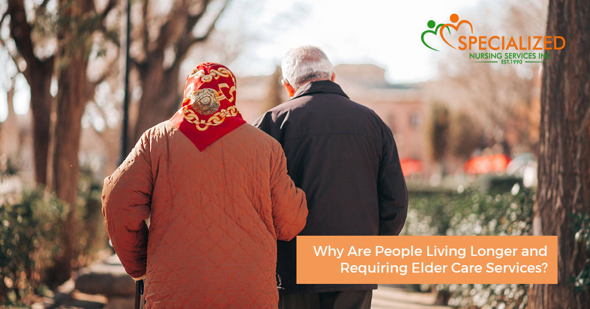 why are people-living-longer and requiring more elder care services