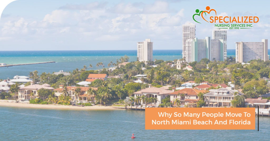 Why-So-Many-People-Move-To-North-Miami-Beach-And-Florida